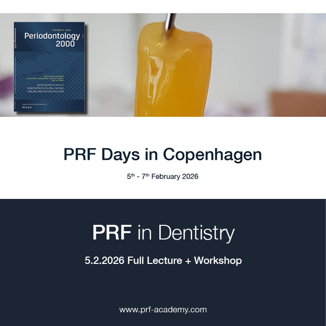 PRF-Academy: PRF in Dentistry 5/2-2026